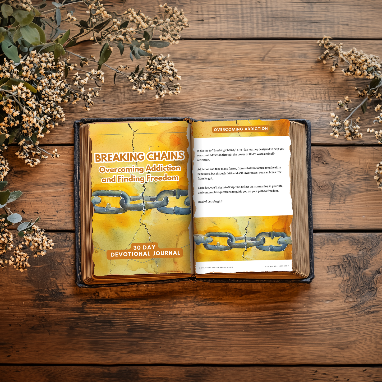 Breaking Chains: A 30-Day Devotional for Overcoming Addiction and Finding Freedom