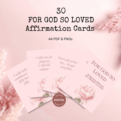 For God So Loved | 30 Scripture-Based Affirmation Cards