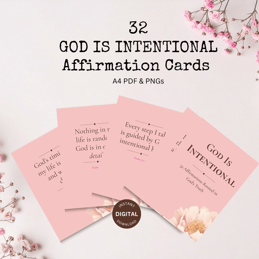 God Is Intentional | 32 Scripture-Based Affirmation Cards