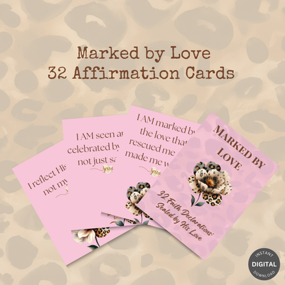 Marked by Love | 32 Affirmation Cards