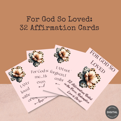 For God So Loved | 32 Affirmation Cards