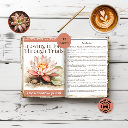 Growing in Faith Through Trials | 30-Day Devotional Journal – Mystery of God’s Word