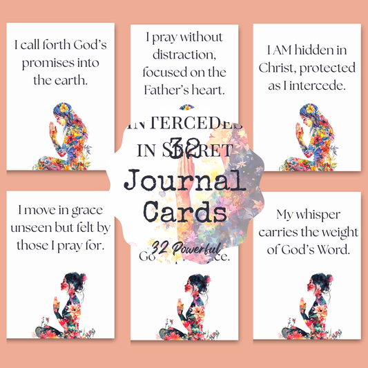 She Intercedes in Secret | 32 Affirmation Cards