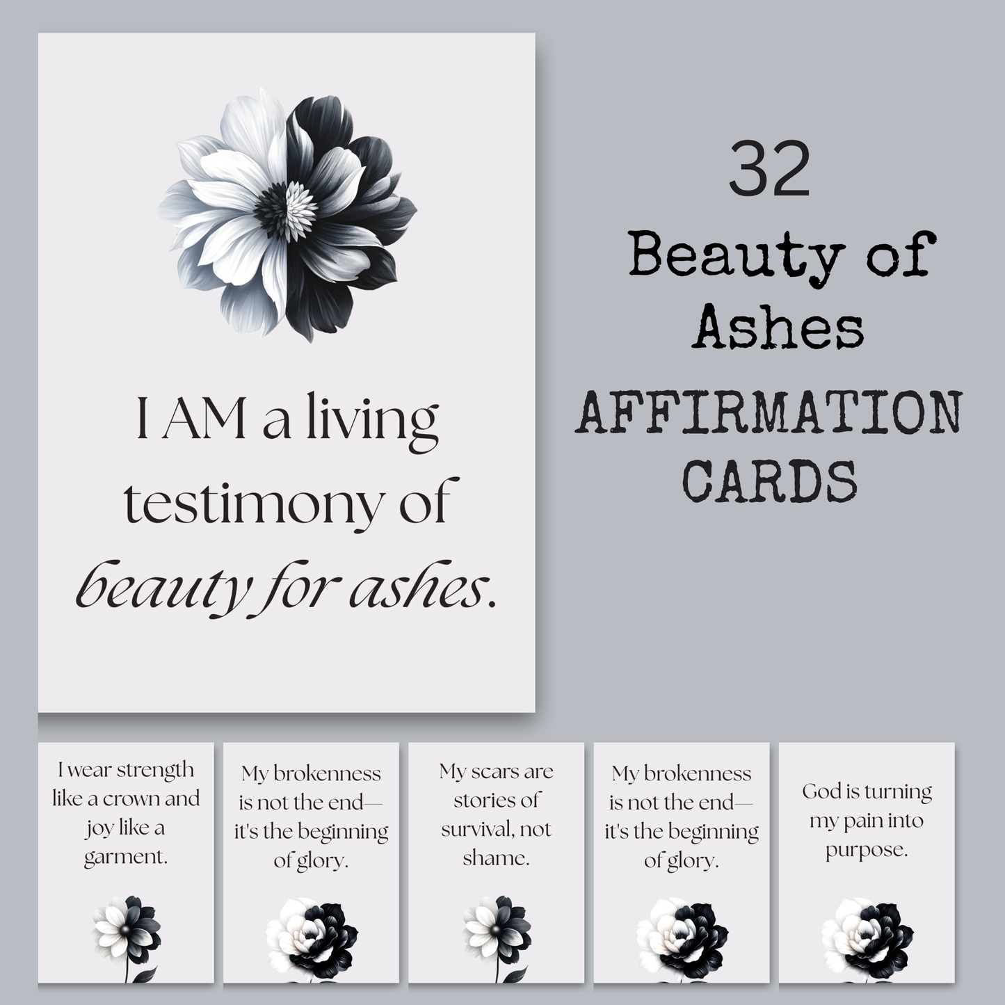Beauty of Ashes  | 32 Affirmation Cards